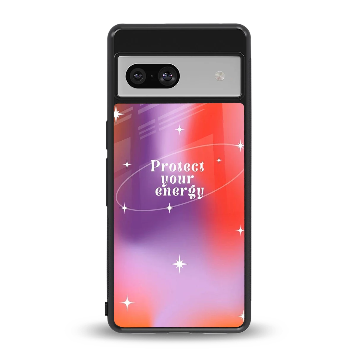 Protect Your Energy back phone cover | glass case for google pixel 7a
