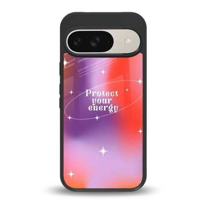 Protect Your Energy back phone cover | glass case for google pixel 9