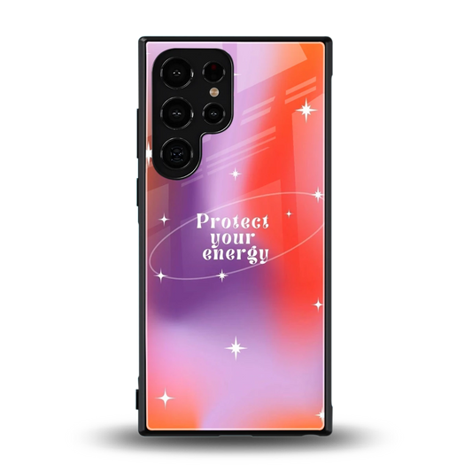 Protect Your Energy back phone cover | glass case for samsung galaxy s23 ultra