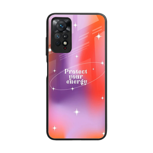 Protect Your Energy back phone cover | glass case for redmi note 11 pro