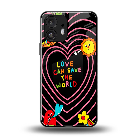 Save With Love back phone cover | glass case for nothing phone 2