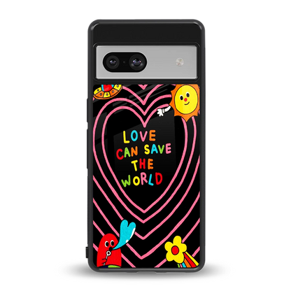 Save With Love back phone cover | glass case for google pixel 7a