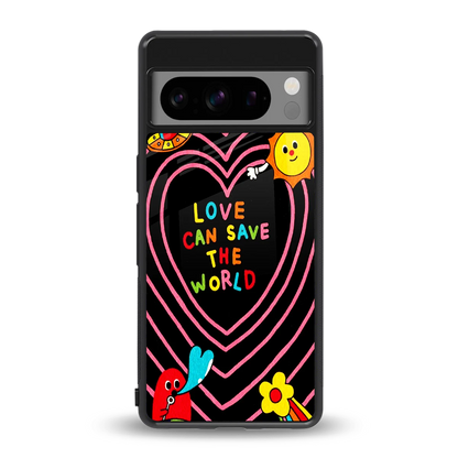 Save With Love back phone cover | glass case for google pixel 8 pro