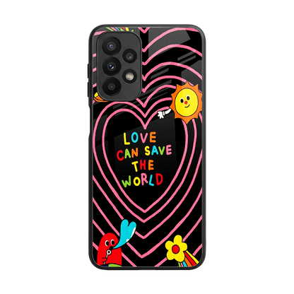 Save With Love back phone cover | glass case for samsung galaxy a23