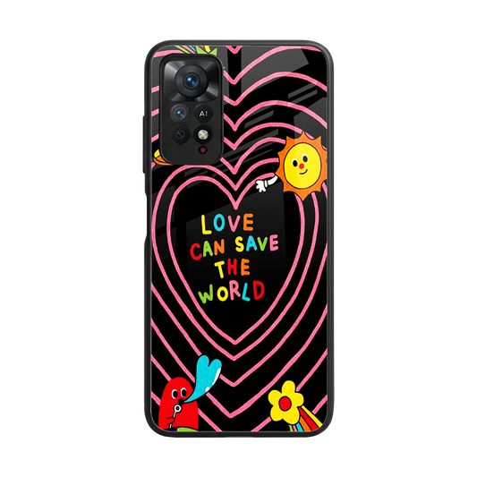 Save With Love back phone cover | glass case for redmi note 11 pro