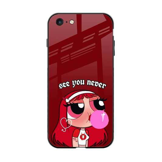 See You Never back phone cover | glass case for iphone 6