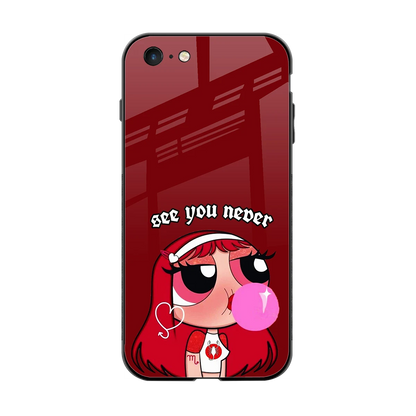 See You Never back phone cover | glass case for iphone 6s plus