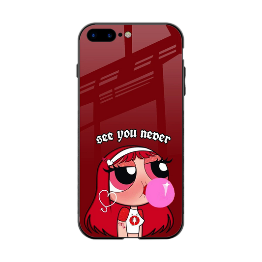 See You Never back phone cover | glass case for iphone 7 plus