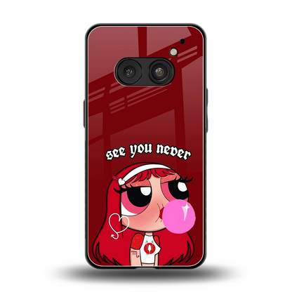 See You Never back phone cover | glass case for nothing phone 2a plus