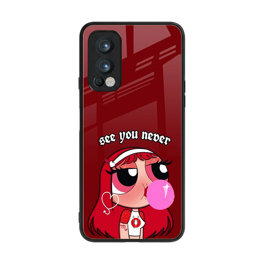 See You Never back phone cover | glass case for oneplus nord 2