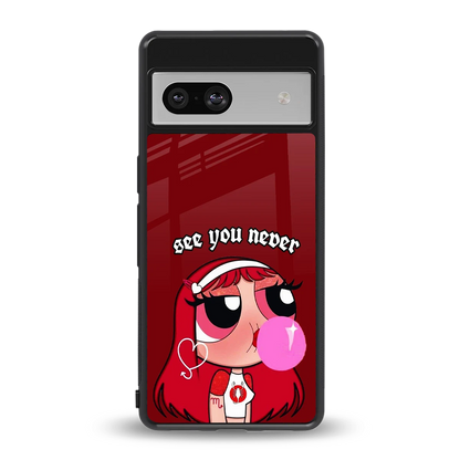 See You Never back phone cover | glass case for google pixel 7a