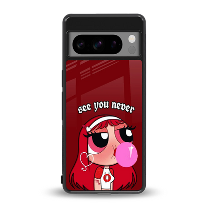 See You Never back phone cover | glass case for google pixel 8 pro