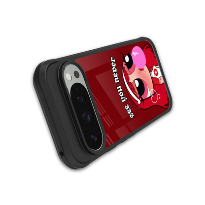 See You Never stylish phone case for google pixel 9 pro xl | glossy glass and slim fit