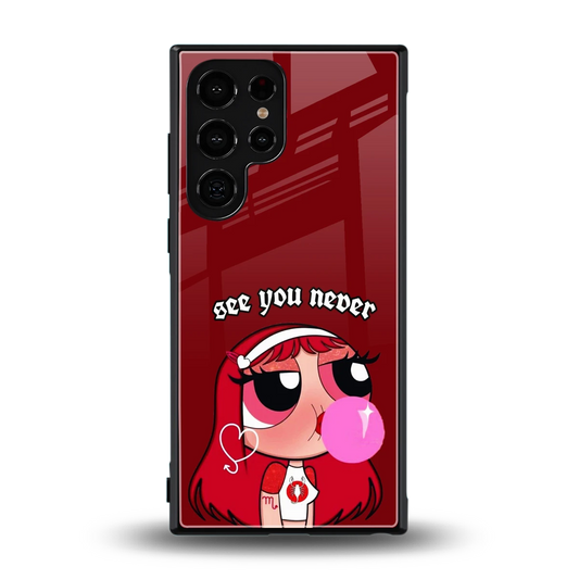 See You Never back phone cover | glass case for samsung galaxy s24 ultra