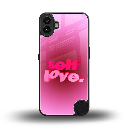 Self Love Aesthetic back phone cover | glass case for cmf nothing phone 1
