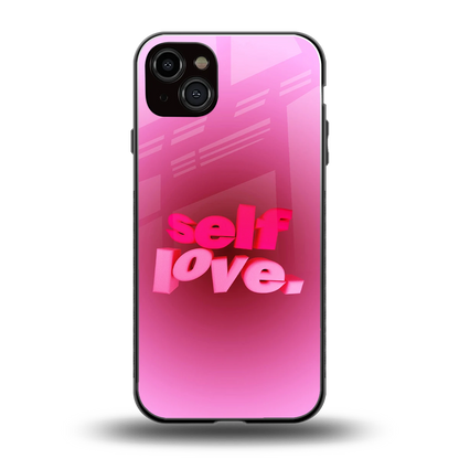 Self Love Aesthetic back phone cover | glass case for iphone 15 plus
