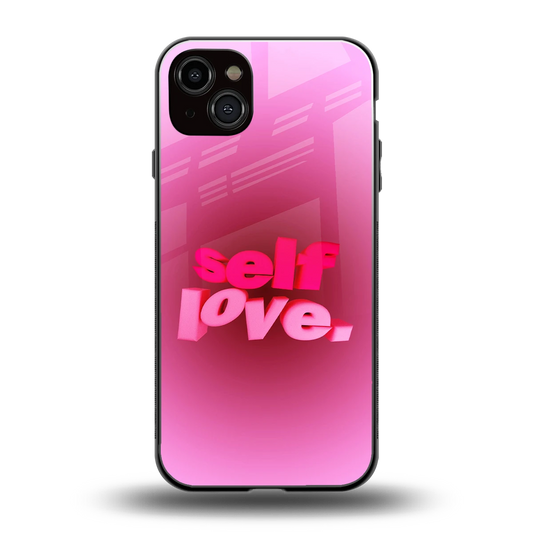 Self Love Aesthetic back phone cover | glass case for iphone 15 plus