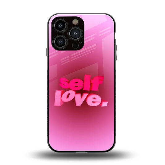 Self Love Aesthetic back phone cover | glass case for iphone 15 pro max