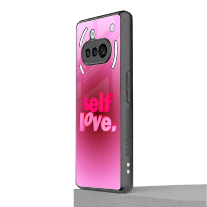 Self Love Aesthetic nothing phone 3a mobile cover | shockproof glass phone case