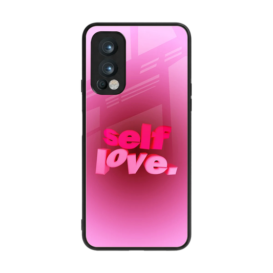 Self Love Aesthetic back phone cover | glass case for oneplus nord 2
