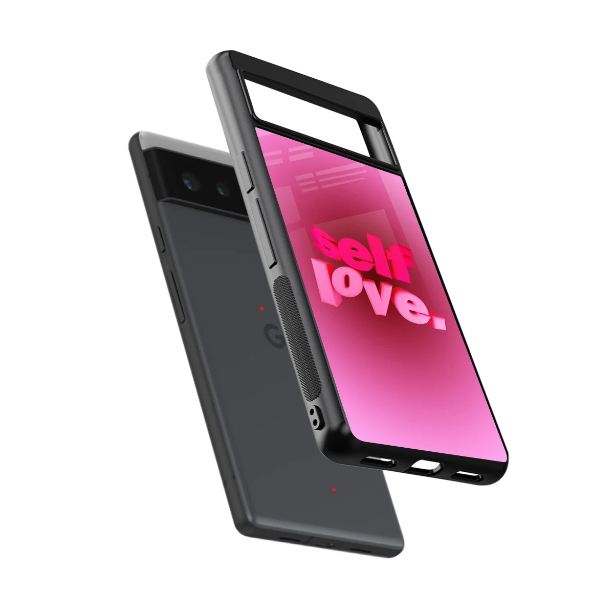 Self Love Aesthetic sleek google pixel 6 cover with tempered glass back and TPU edges