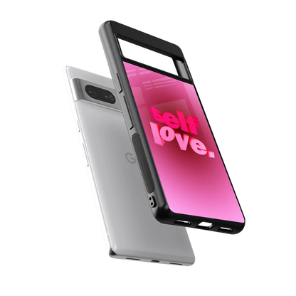 Self Love Aesthetic sleek google pixel 7a cover with tempered glass back and TPU edges