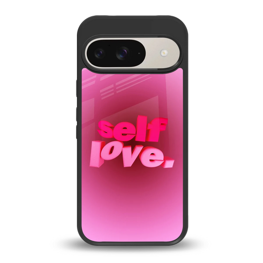 Self Love Aesthetic back phone cover | glass case for google pixel 9