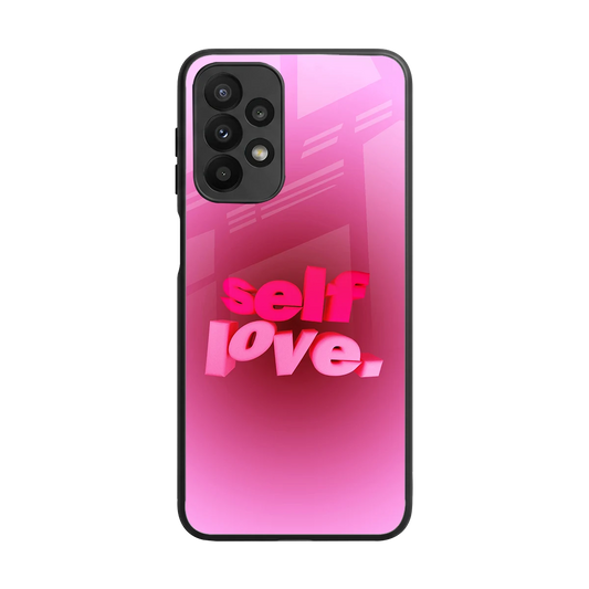Self Love Aesthetic back phone cover | glass case for samsung galaxy a23