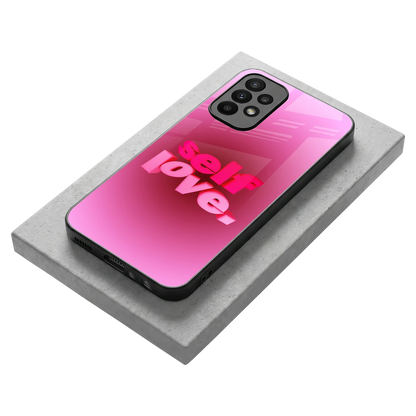 Self Love Aesthetic stylish phone case for samsung galaxy a23 | glossy glass and slim fit