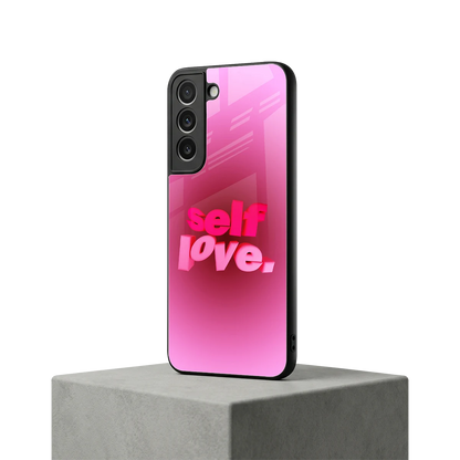 Self Love Aesthetic samsung galaxy s22 mobile cover | shockproof glass phone case
