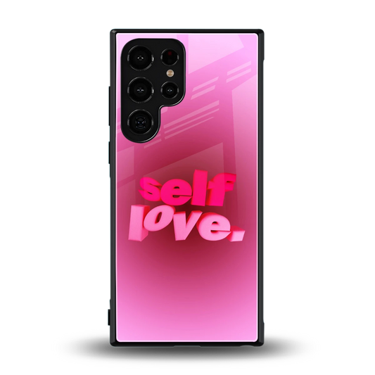 Self Love Aesthetic back phone cover | glass case for samsung galaxy s23 ultra
