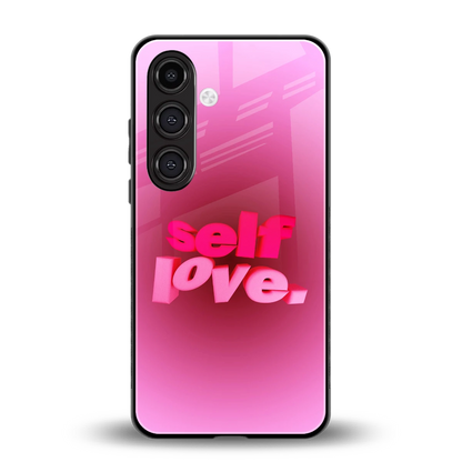 Self Love Aesthetic back phone cover | glass case for samsung galaxy s24