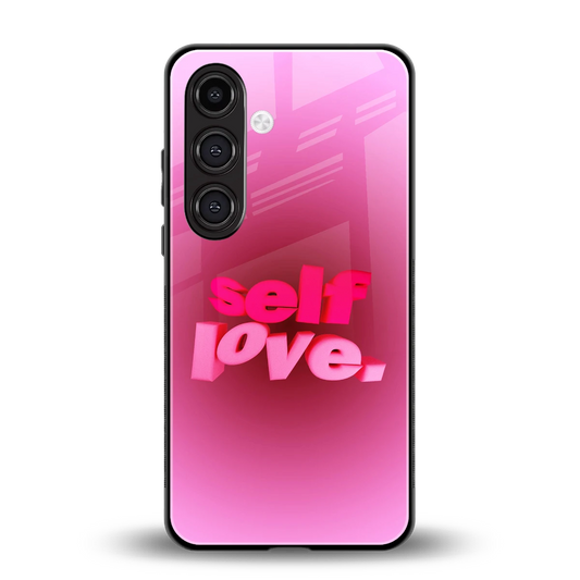 Self Love Aesthetic back phone cover | glass case for samsung galaxy s24