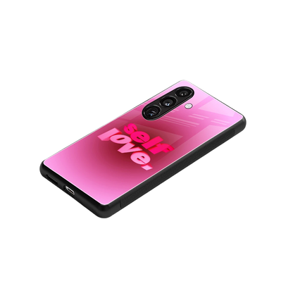 Self Love Aesthetic stylish phone case for samsung galaxy s24 | glossy glass and slim fit