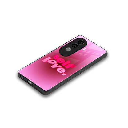 Self Love Aesthetic stylish phone case for vivo v40e | glossy glass and slim fit