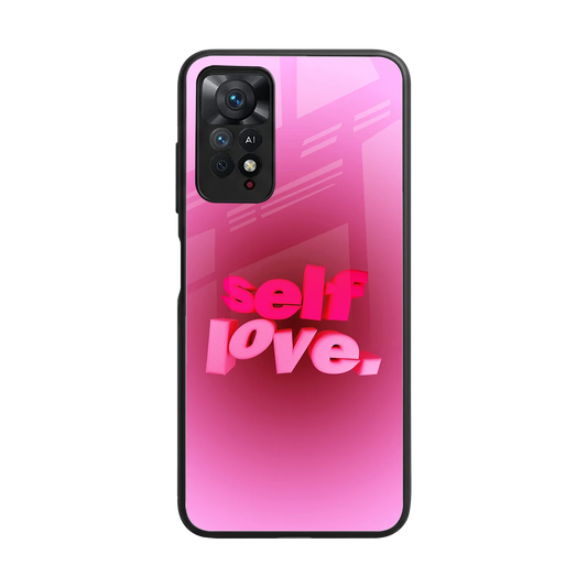 Self Love Aesthetic back phone cover | glass case for redmi note 11 pro