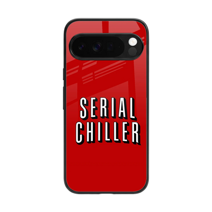 Serial Chiller back phone cover | glass case for google pixel 10 pro xl
