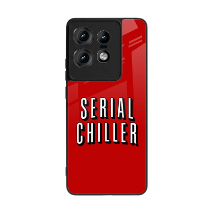 Serial Chiller back phone cover | glass case for motorola edge 50 pro