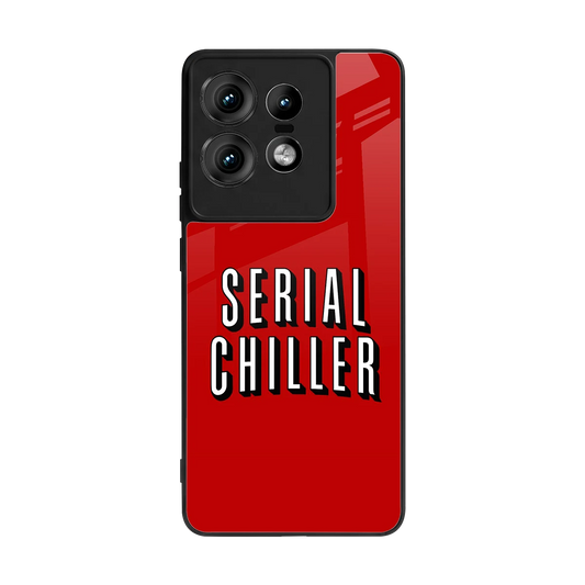 Serial Chiller back phone cover | glass case for motorola edge 50 pro