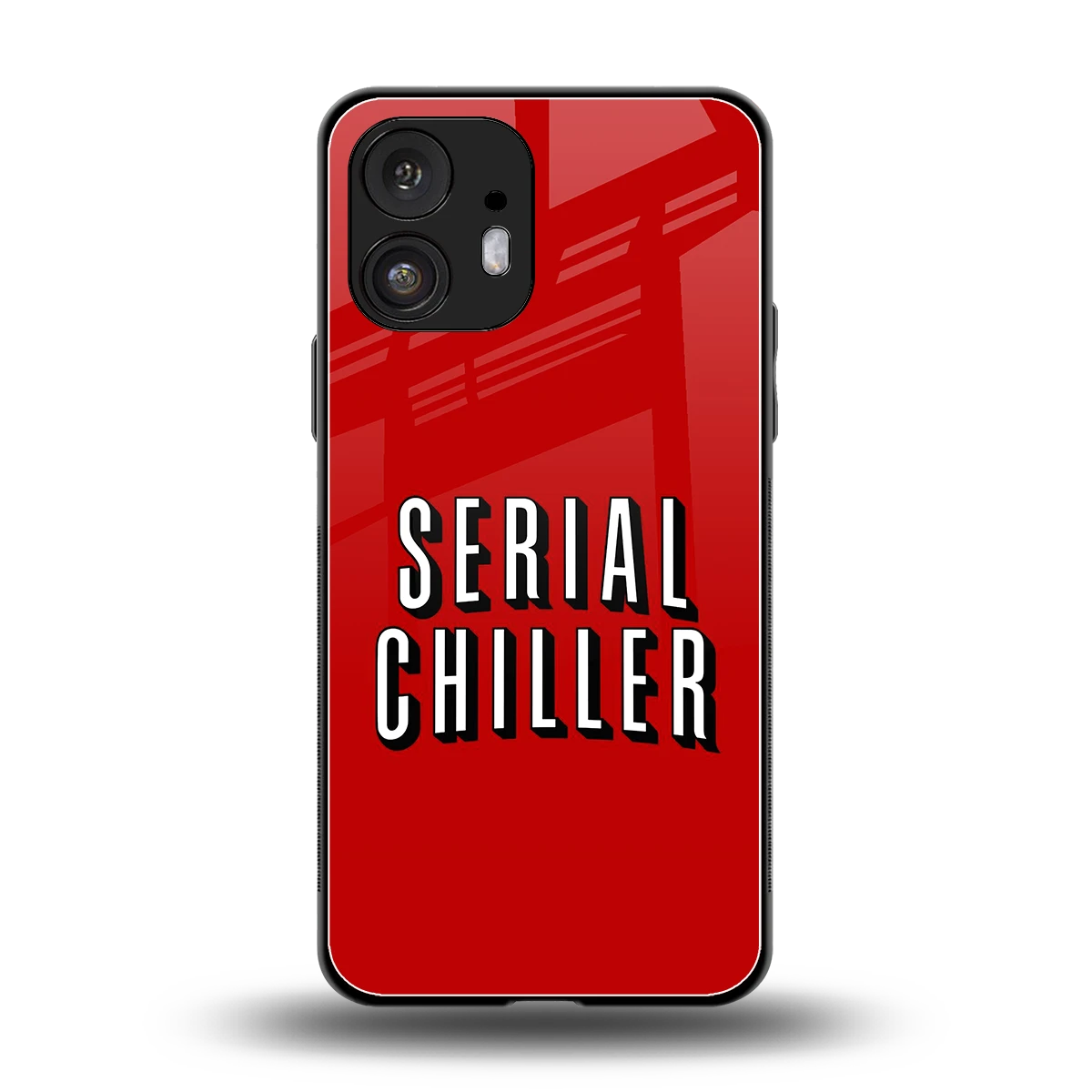 Serial Chiller back phone cover | glass case for nothing phone 2
