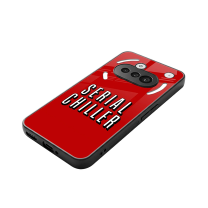 Serial Chiller stylish phone case for nothing phone 3a | glossy glass and slim fit