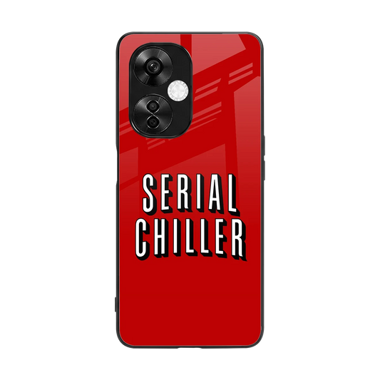 Serial Chiller back phone cover | glass case for oneplus nord ce 3 lite