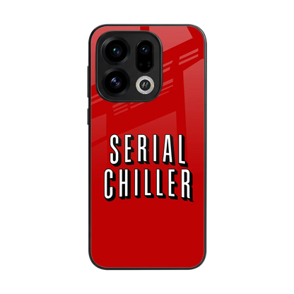 Serial Chiller back phone cover | glass case for oppo find x9