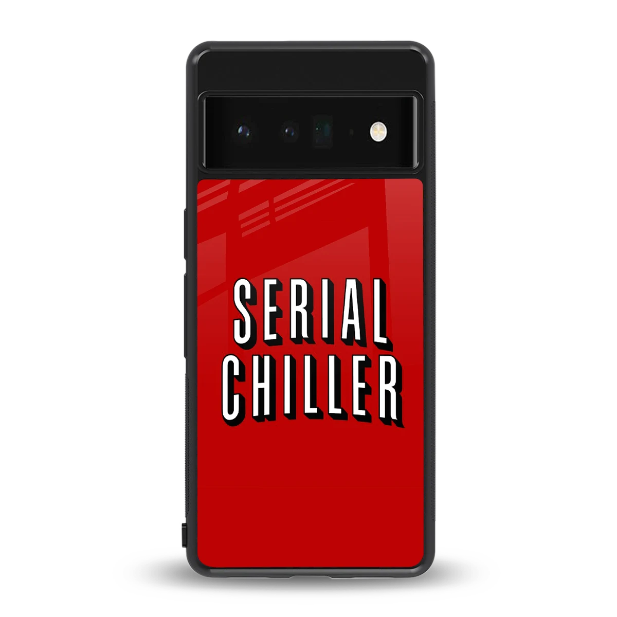 Serial Chiller back phone cover | glass case for google pixel 6 pro