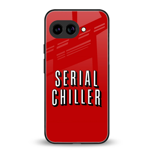 Serial Chiller back phone cover | glass case for google pixel 9a
