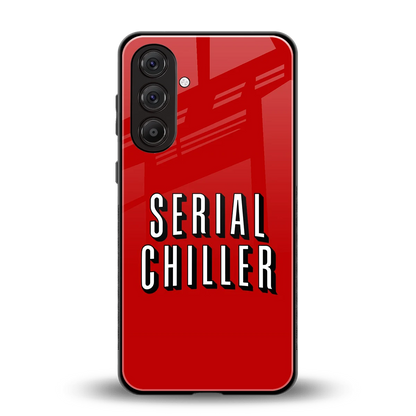 Serial Chiller back phone cover | glass case for samsung galaxy a16 5g