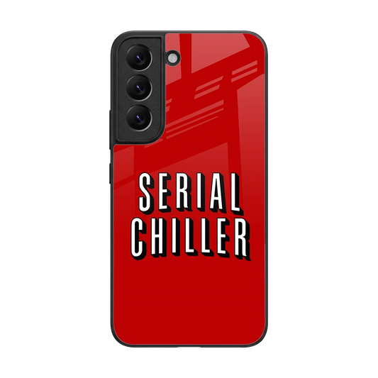 Serial Chiller back phone cover | glass case for samsung galaxy s22