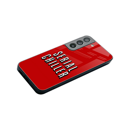 Serial Chiller stylish phone case for samsung galaxy s22 | glossy glass and slim fit