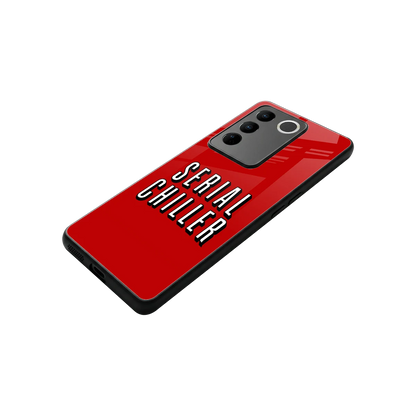 Serial Chiller stylish phone case for vivo v27 5g | glossy glass and slim fit