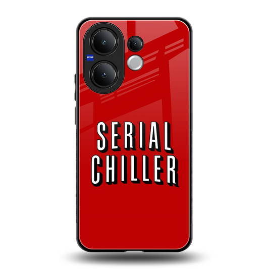 Serial Chiller back phone cover | glass case for vivo v60
